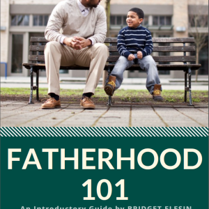 FATHERHOOD 101